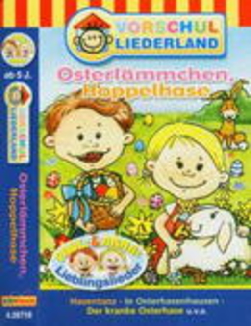 Diverse – Vorschulliederland - Osterlämmchen, Hoppelhase