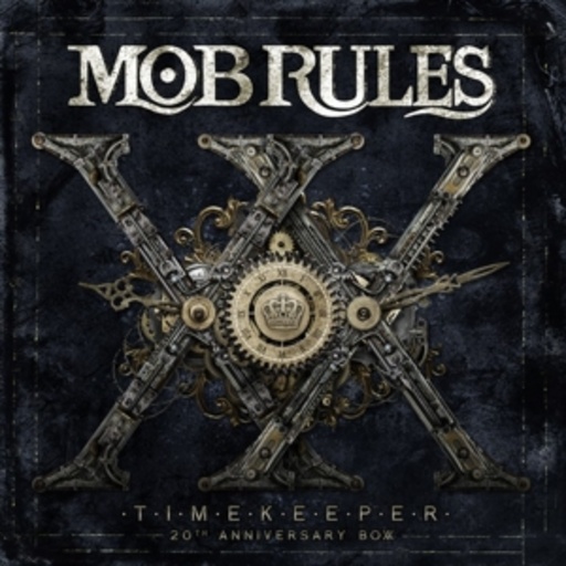 Mob Rules – Timekeeper - 20th Anniversary