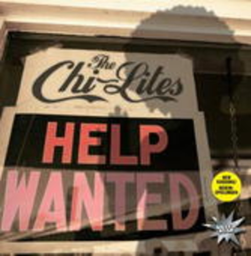 The Chi-Lites – Help Wanted
