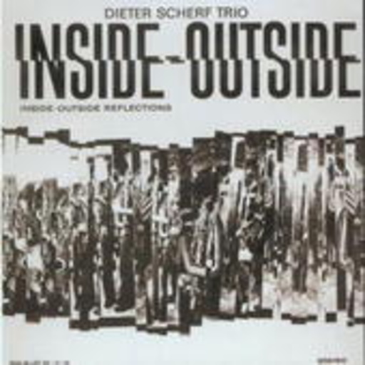 Dieter Scherf Trio – Inside-Outside Reflection