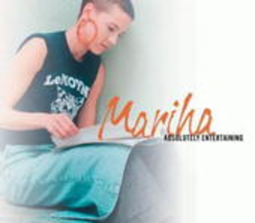 Mariha – Absolutely Entertaining