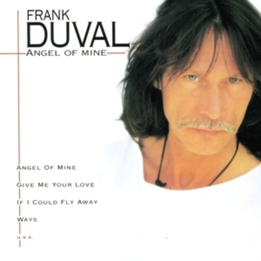 Frank Duval – Angel Of Mine
