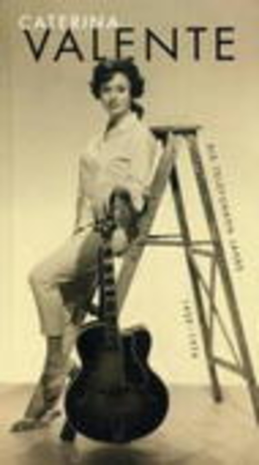 Caterina Valente – Die Telefunken Jahre 1959-1974