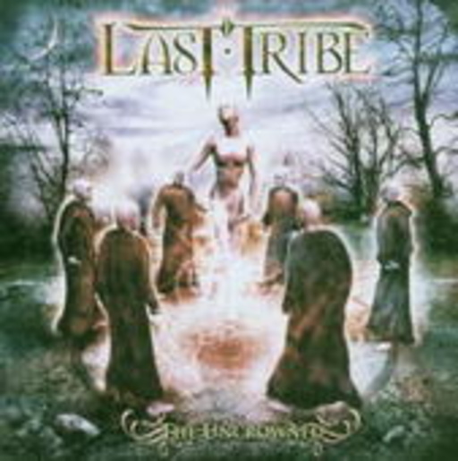 Last Tribe – The Uncrowned