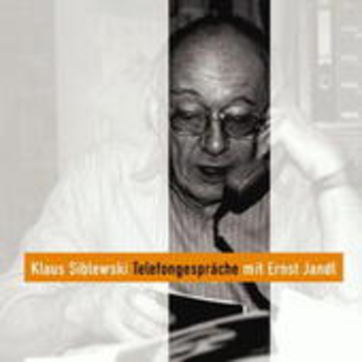 Telefongespräche mit Ernst Jandl