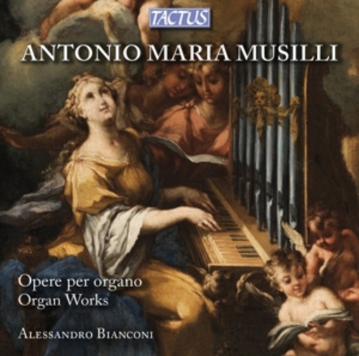 Alessandro Bianconi – Opere Per Organo - Organ Works