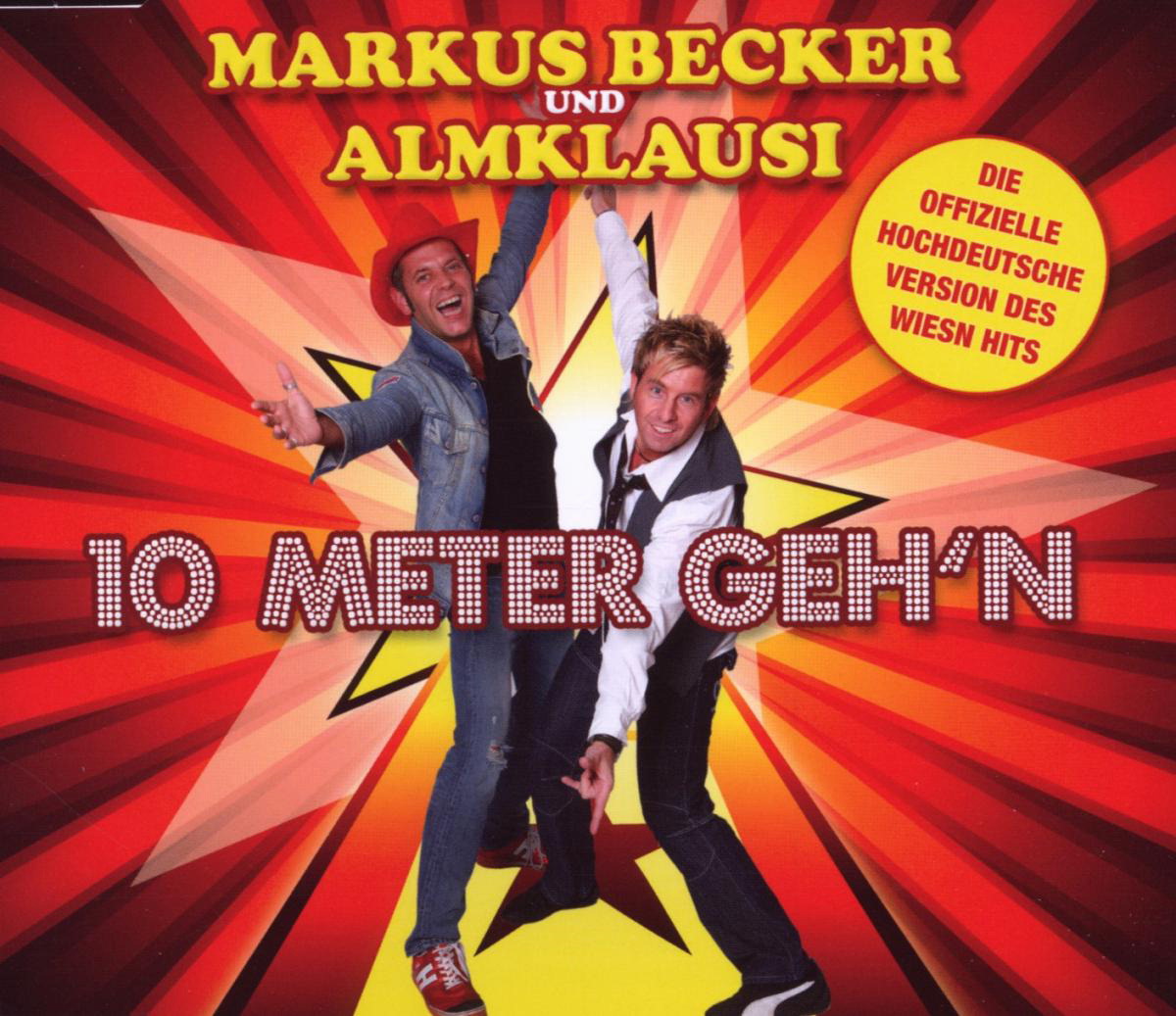 Markus Becker & Almklausi – 10 Meter geh'n