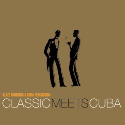 Klazz Brothers & Cuba Percussion – Classic Meets Cuba - Face To Face