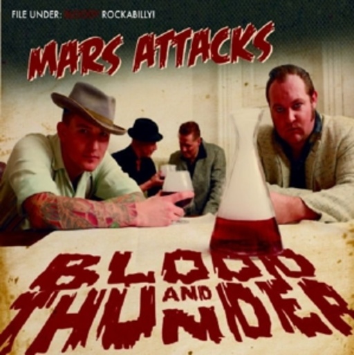 Mars Attacks – Blood And Thunder
