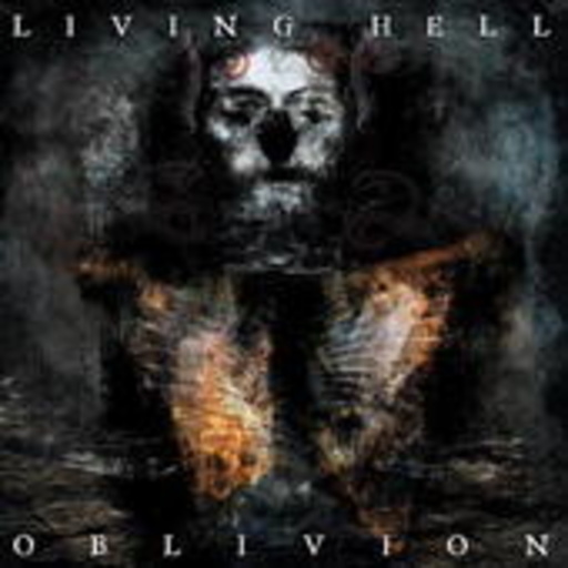 Living Hell – Oblivion