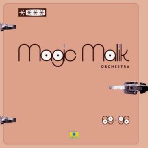 Magic Malik Orchestra – 69-96