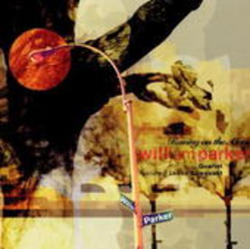 William Parker Quartet – Raining On The Moon