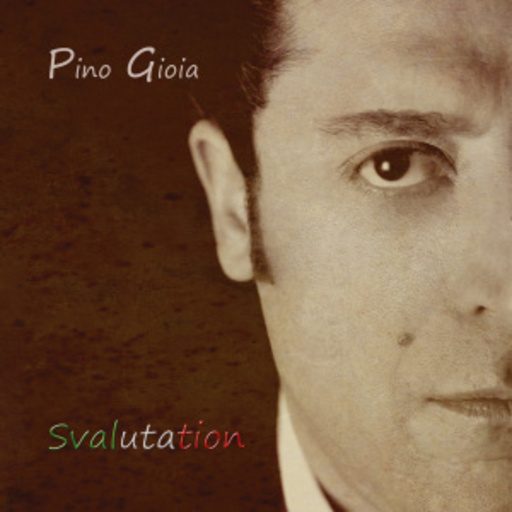 Pino Gioia – Svalutation