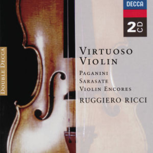 Ruggiero Ricci/Ernest Lush – Die virtuose Violine