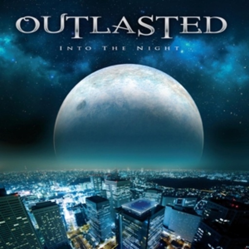 Outlasted – Into The Night