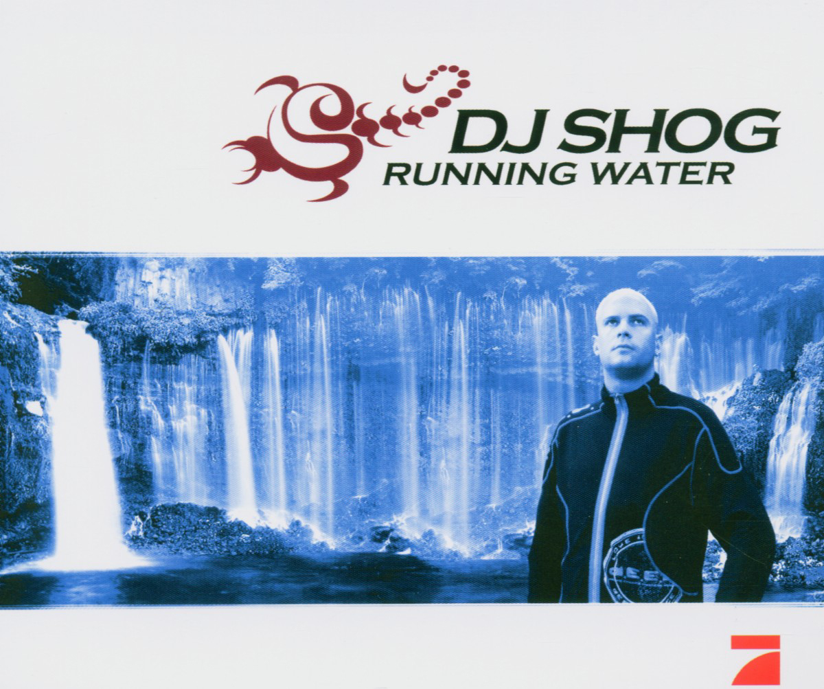 DJ Shog – Running Water
