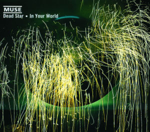 Dead Star/In Your World