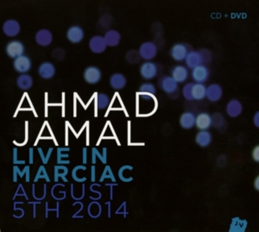 Ahmad Jamal – Live In Marciac, August 2014