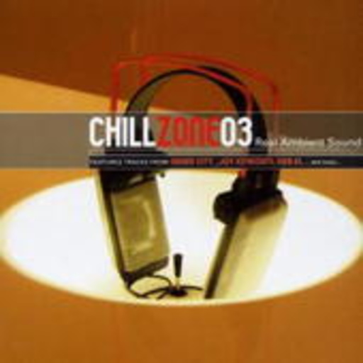 Diverse – Chill Zone 03 - Real Ambient Sound