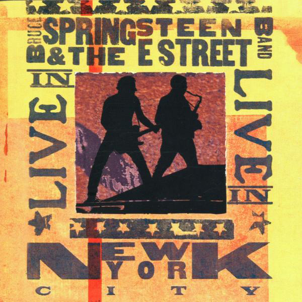 Bruce Springsteen & The E-Street Band – Live In New York City