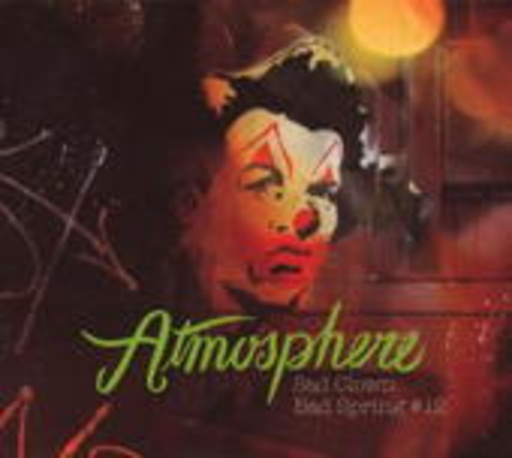 Atmosphere – Sad Clown #12 - Bad Spring