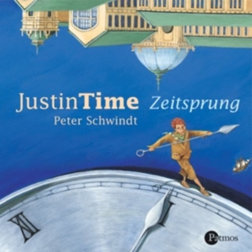 Diverse – Justin Time: Zeitsprung