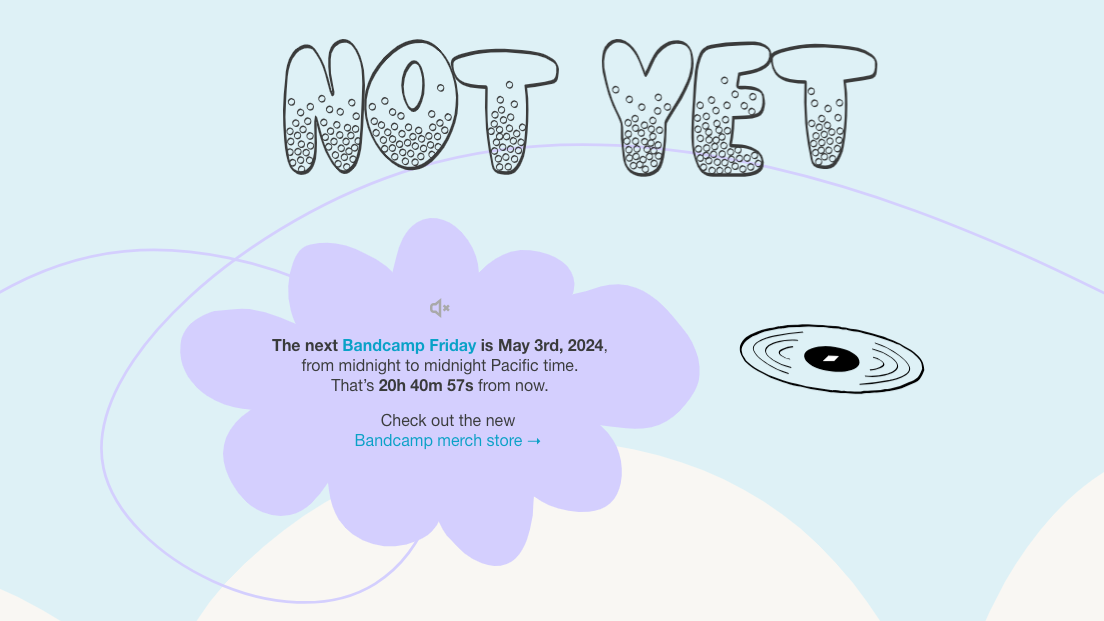 fb059474 4c7e 4c6f 9554 835d2cce17d9 Informiert über den nächsten Bandcamp Friday: die Website Is it Bandcamp Friday?