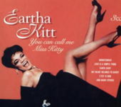 Eartha Kitt – You Can Call Me Miss Kitty