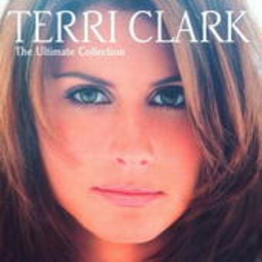 Terri Clark – The Ultimate Collection