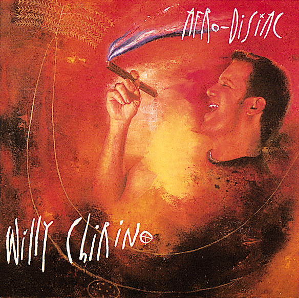 Willy Chirino – Afro-Disiac