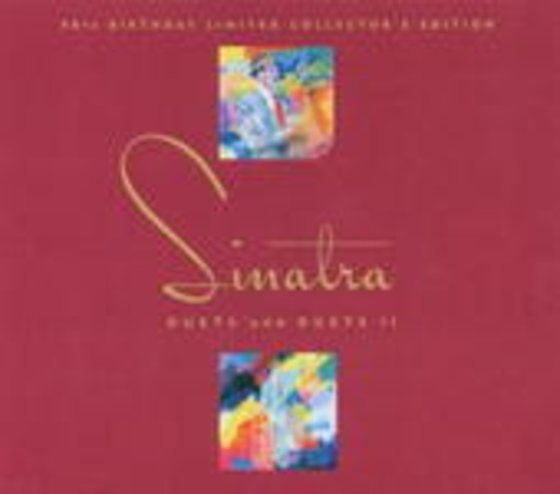 Frank Sinatra/Pavarotti – Duets And Duets II - 90th Birthday Limited Collector's Edition