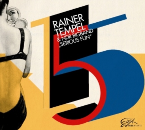 Rainer Tempel & NDR Bigband – Serious Fun