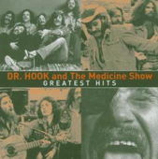 Dr. Hook & The Medicine Show – Greatest Hits