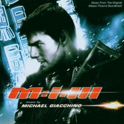 Michael Giacchino – Mission Impossible III (M:i:III)