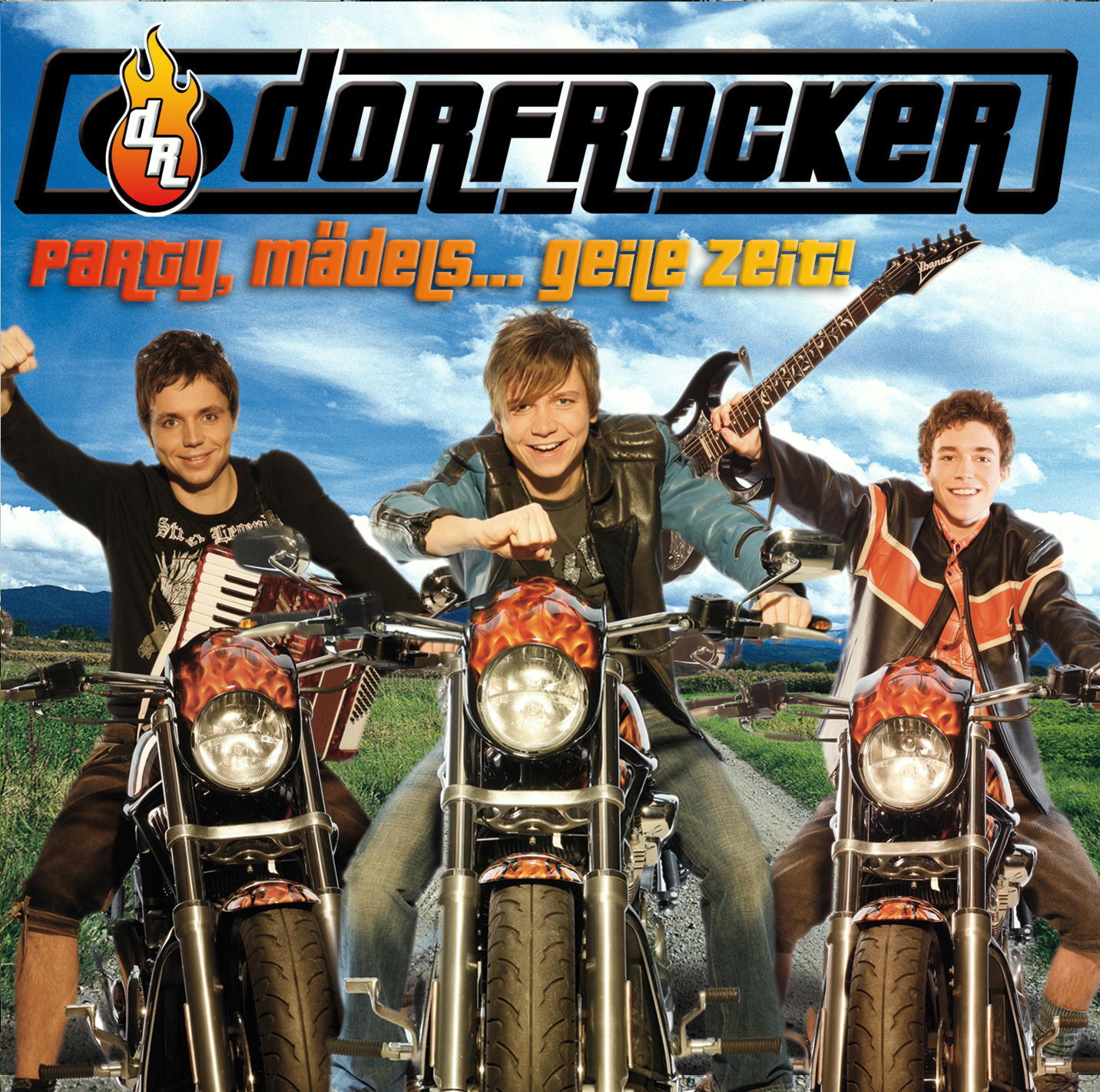 Dorfrocker – Party, Mädels... Geile Zeit!