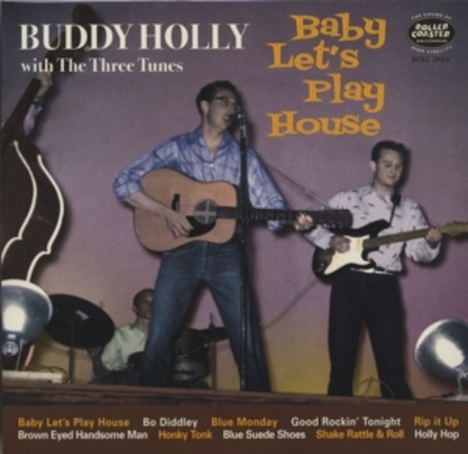 Buddy Holly – Baby Let's Play House