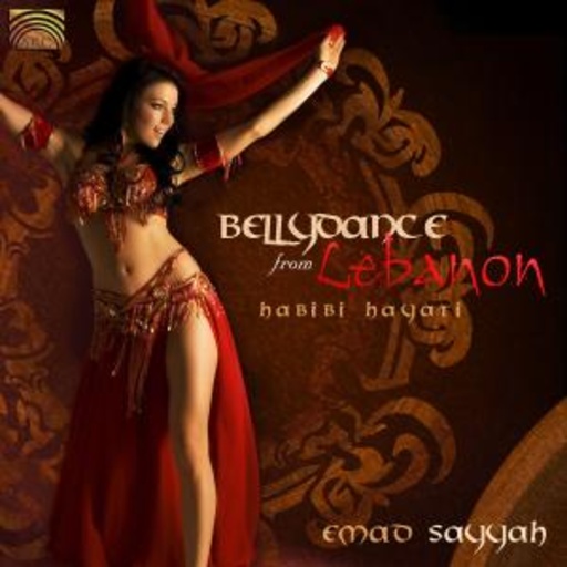 Emad Sayyah – Bellydance From Lebanon - Habibi Hayati