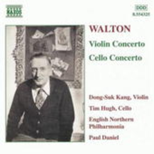 Dong-Suk Kang/Tim Hugh/English Northern Philharmonia – Walton - Violin Concerto/Cello Concerto