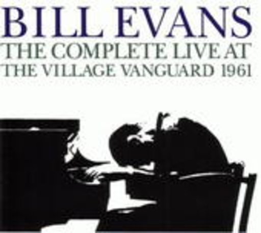 Bill Evans – The Complete Live At The Village Vanguard 1961