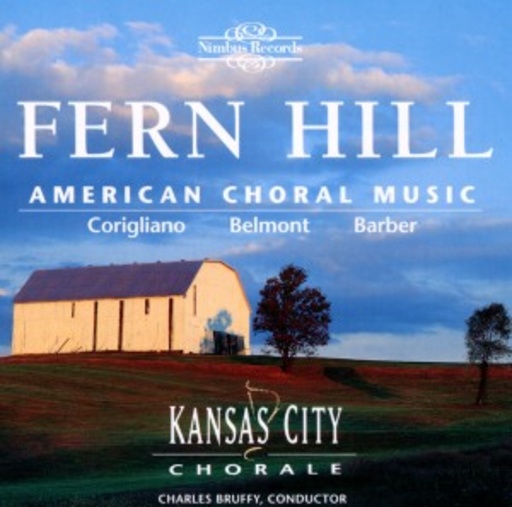 Kansas City Chorale Fern Hill Orchestra/Bruffy – Fern Hill - American Choral Music