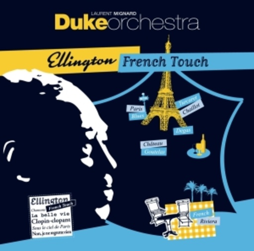 Laurent Mignard Duke Orchestra – Duke Ellington French Touch