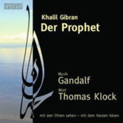 Thomas Klock/Gandalf – Der Prophet (Auszüge)