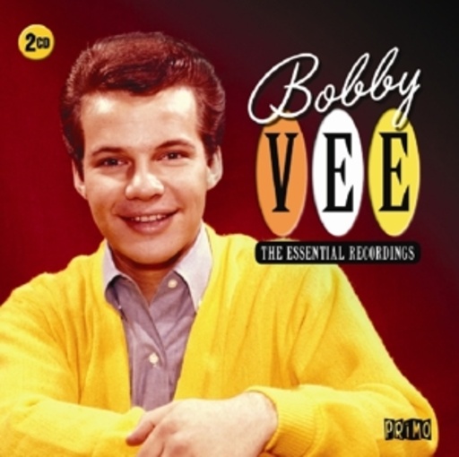 Bobby Vee – The Essential Recordings