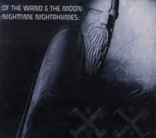 Of The Wand & The Moon – Nighttime Nightrhymes