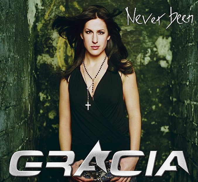 Gracia – Never Been