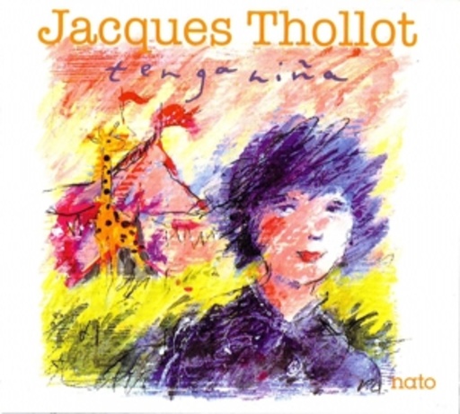 Jacques Thollot – Tenga Niña