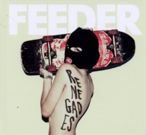 Feeder – Renegades