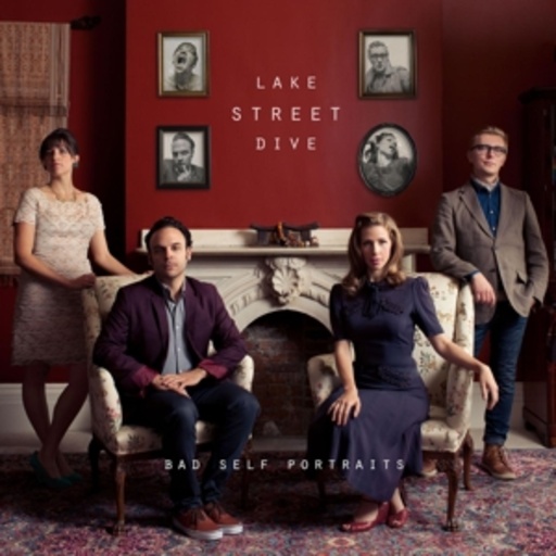 Lake Street Dive – Bad Self Portraits