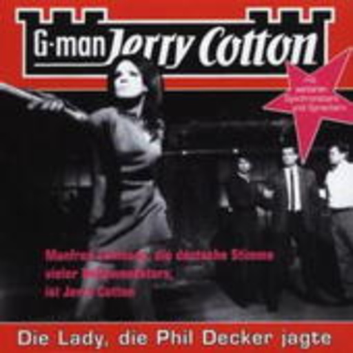 Manfred Lehmann – Jerry Cotton - Die Lady, die Phil Decker jagte (Folge 8)