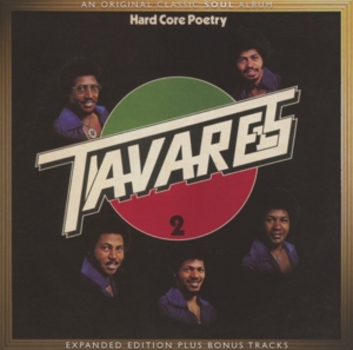 Tavares – Hard Core Poetry